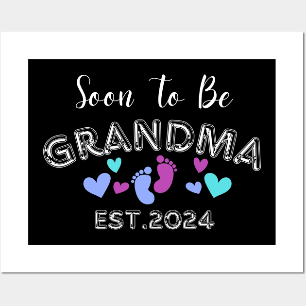 soon to be grandma est 2024 Wall Art by undrbolink